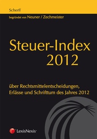 Enlarge image Cover: Steuer-Index 2012 - LexisNexis Verlag ARD ORAC GmbH