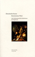 Cover: Ekstatische Kunst - Besonnenes Wort - Studien Verlag