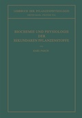 Cover: Biochemie und Physiologie der Sekund&auml;ren Pflanzenstoffe - Springer