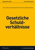 Cover: B&uuml;rgerliches Recht - Gesetzliche Schuldverh&auml;ltnisse - LexisNexis Verlag ARD ORAC GmbH