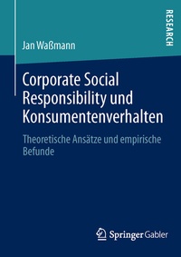 Abbildung von: Corporate Social Responsibility und Konsumentenverhalten - Springer Gabler