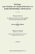 Cover: Beitr&auml;ge zum Studium der Kupferelektrolyse in kupferchlor&uuml;rhaltigen Elektrolyten - Springer