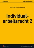 Cover: Arbeitsrecht - Individualarbeitsrecht 2 - LexisNexis Verlag ARD ORAC GmbH