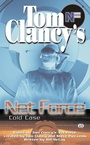 Cover: Tom Clancy's Net Force: Cold Case - G P Putnam's Sons