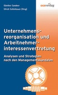 Cover: Unternehmensreorganisation und Arbeitnehmerinteressenvertretung - &Ouml;GB Verlag
