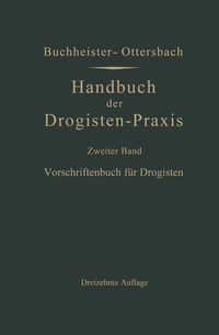 Abbildung von: Vorschriftenbuch für Drogisten - Springer