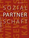 Cover: Sozialpartnerschaft gestern - heute - morgen - &Ouml;GB Verlag