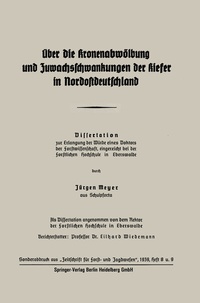 Abbildung von: Über die Kronenabwölbung und Zuwachsschwankungen der Kiefer in Nordostdeutschland - Springer