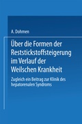 Cover: &Uuml;ber die Formen der Reststickstoffsteigerung im Verlauf der Weilschen Krankheit - Springer