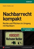 Cover: Nachbarrecht kompakt - LexisNexis Verlag ARD ORAC GmbH