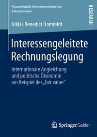 Abbildung von: Interessengeleitete Rechnungslegung - Springer Gabler