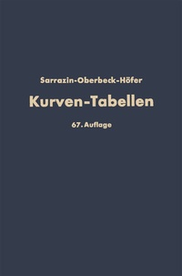 Abbildung von: Taschenbuch zum Abstecken von Kreisbogen mit und ohne Übergangsbogen für Eisenbahnen, Straßen und Kanäle - Springer