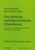 Cover: Der deutsche und &ouml;sterreichische Liberalismus - Studien Verlag