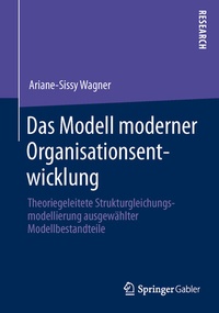 Abbildung von: Das Modell moderner Organisationsentwicklung - Springer Gabler