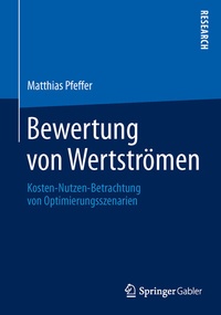 Abbildung von: Bewertung von Wertströmen - Springer Gabler
