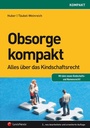 Cover: Obsorge kompakt - LexisNexis Verlag ARD ORAC GmbH