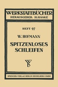 Cover: Spitzenloses Schleifen - Springer