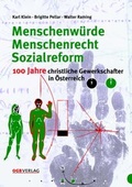 Cover: Menschenw&uuml;rde - Menschenrecht - Sozialreform - &Ouml;GB Verlag