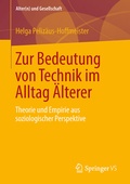 Cover: Zur Bedeutung von Technik im Alltag &Auml;lterer - Springer VS