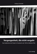 Cover: Vergangenheit, die nicht vergeht - Studien Verlag