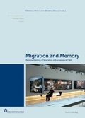 Cover: Migration and Memory - Studien Verlag