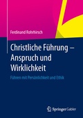 Cover: Christliche F&uuml;hrung - Anspruch und Wirklichkeit - Springer Gabler