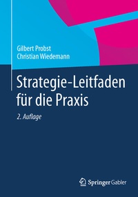 Abbildung von: Strategie-Leitfaden für die Praxis - Springer Gabler