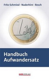 Enlarge image Cover: Handbuch Aufwandersatz - ÖGB Verlag