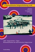 Cover: 7. &Ouml;sterreichischer Zeitgeschichtetag 2008 - Studien Verlag