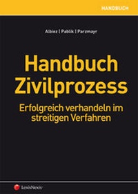 Enlarge image Cover: Handbuch Zivilprozess - LexisNexis Verlag ARD ORAC GmbH