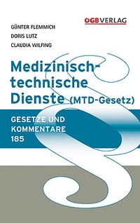 Abbildung von: Medizinisch-technische Dienste - ÖGB Verlag