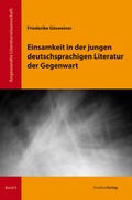 Cover: Einsamkeit in der jungen deutschsprachigen Literatur der Gegenwart - Studien Verlag