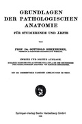 Cover: Grundlagen der Pathologischen Anatomie - J.F. Bergmann-Verlag