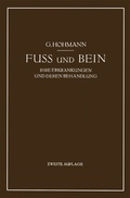 Cover: Fu&szlig; und Bein - J.F. Bergmann-Verlag