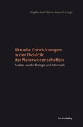 Cover: Aktuelle Entwicklungen in der Didaktik der Naturwissenschaften - Studien Verlag