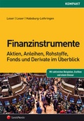 Cover: Finanzinstrumente - Aktien, Anleihen, Rohstoffe, Fonds und Derivate im &Uuml;berblick - LexisNexis Verlag ARD ORAC GmbH
