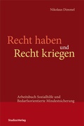 Cover: Recht haben und Recht kriegen - Studien Verlag
