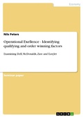 Cover: Operational Exellence - Identifying qualifying and order winning factors - GRIN Verlag