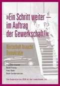 Cover: Ein Schritt weiter - im Auftrag der Gewerkschaft - &Ouml;GB Verlag