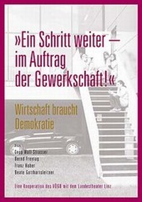 Abbildung von: Ein Schritt weiter - im Auftrag der Gewerkschaft - ÖGB Verlag