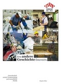 Cover: Eine andere Geschichte &Ouml;sterreichs - &Ouml;GB Verlag
