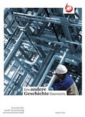 Cover: Eine andere Geschichte &Ouml;sterreichs - &Ouml;GB Verlag