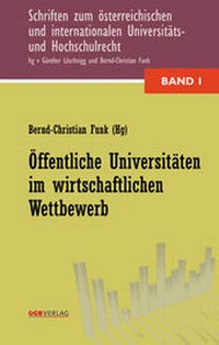 Abbildung von: Öffentliche Universitäten im wirtschaftlichen Wettbewerb - ÖGB Verlag