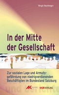 Cover: In der Mitte der Gesellschaft - &Ouml;GB Verlag