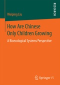 Cover: How Are Chinese Only Children Growing - Springer VS