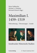 Cover: Maximilian I. (1459-1519) - Studien Verlag