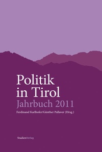 Abbildung von: Politik in Tirol. Jahrbuch 2011 - Studien Verlag