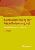 Cover: Krankenversicherung oder Gesundheitsversorgung? - Springer VS