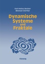 Cover: Dynamische Systeme und Fraktale - Vieweg+Teubner Verlag