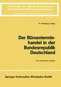 Cover: Der B&ouml;rsenterminhandel in der Bundesrepublik Deutschland - Springer Gabler